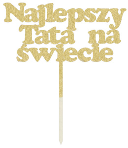 Topper Dzień Ojca Najlepszy Tata na świecie ZŁOTY 20x23