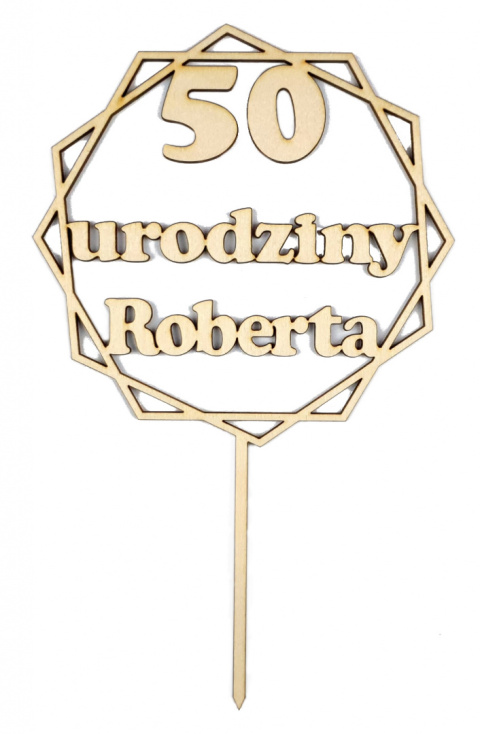 Topper na tort URODZINY z imieniem WZORY napis