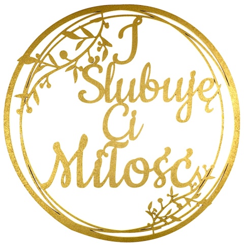 Dekoracje Weselne Koło I Ślubuję Ci Miłość ZŁOTY 30cm Obręcz Ślub Ozdoba Napis