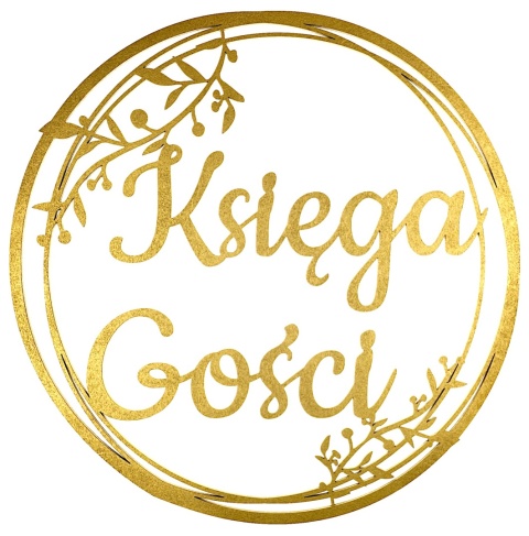 Dekoracje Weselne Koło Księga Gości ZŁOTY 30cm Obręcz Ślub Ozdoba Napis