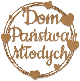 Napis DOM PAŃSTWA MŁODYCH - Dekoracje Weselne – HDF Obręcz 40cm Ozdoba Sali