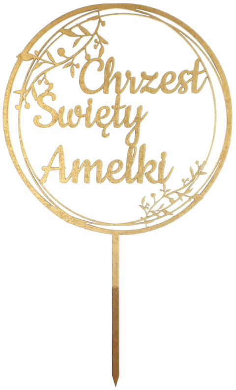 Topper na tort Chrzest Święty z Imieniem Dziecka – Złoty – Personalizowany 16cm