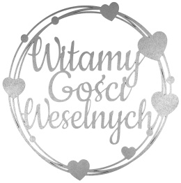 Witamy Gości Weselnych – Dekoracja Weselna Ślubna Srebrna Obręcz 30cm