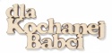 Napis dekor Dzień Babci "Dla Kochanej Babci" 7x3cm