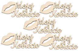 Napis Mojej Kobiecie do bukietów flowerboxów – 3 mm | zestaw 5 szt.